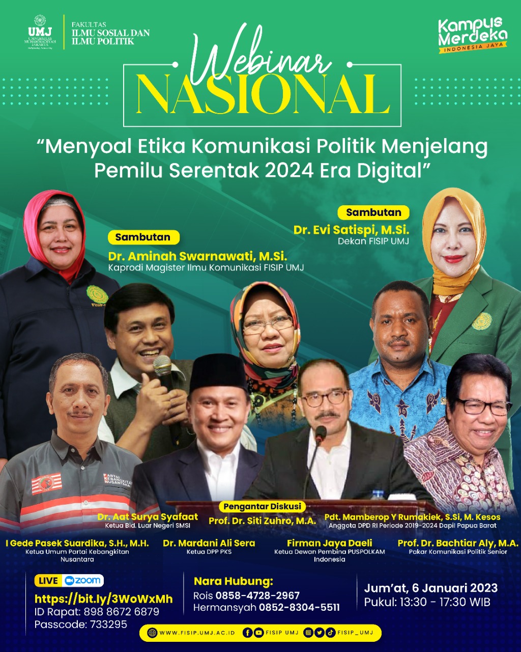 Flyer Webinar Nasional bertajuk "Menyoal Etika Komunikasi Politik Menjelang Pemilu Serentak 2024 Era Digital" di Universitas Muhammadiyah Jakarta (UMJ) pada Jumat (6/1/2023).