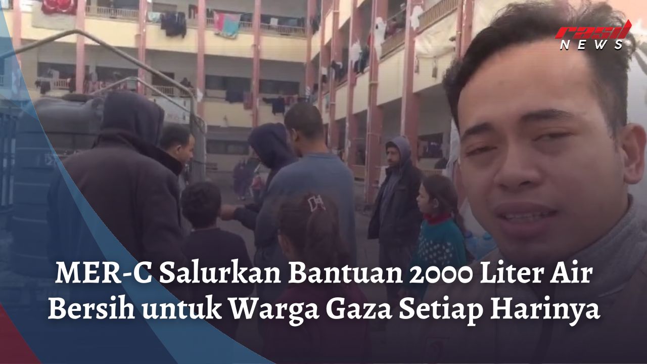MER-C Salurkan Bantuan 2000 Liter Air Bersih untuk Warga Gaza Setiap Harinya