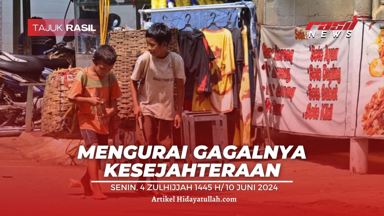 Mengurai Gagalnya Kesejahteraan